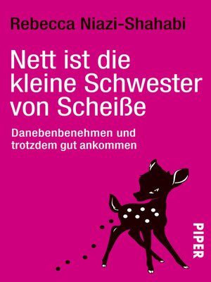 cover image of Nett ist die kleine Schwester von Scheiße